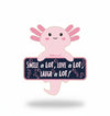 SPILLA AXOLOTL