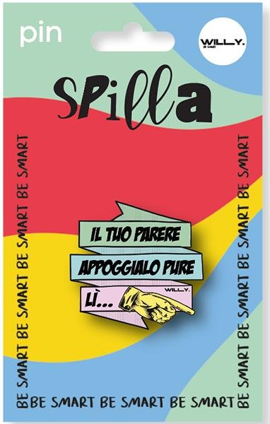SPILLA PARERE - Willy Be Smart