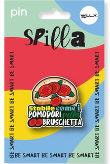 SPILLA POMODORO STABILE - Willy Be Smart